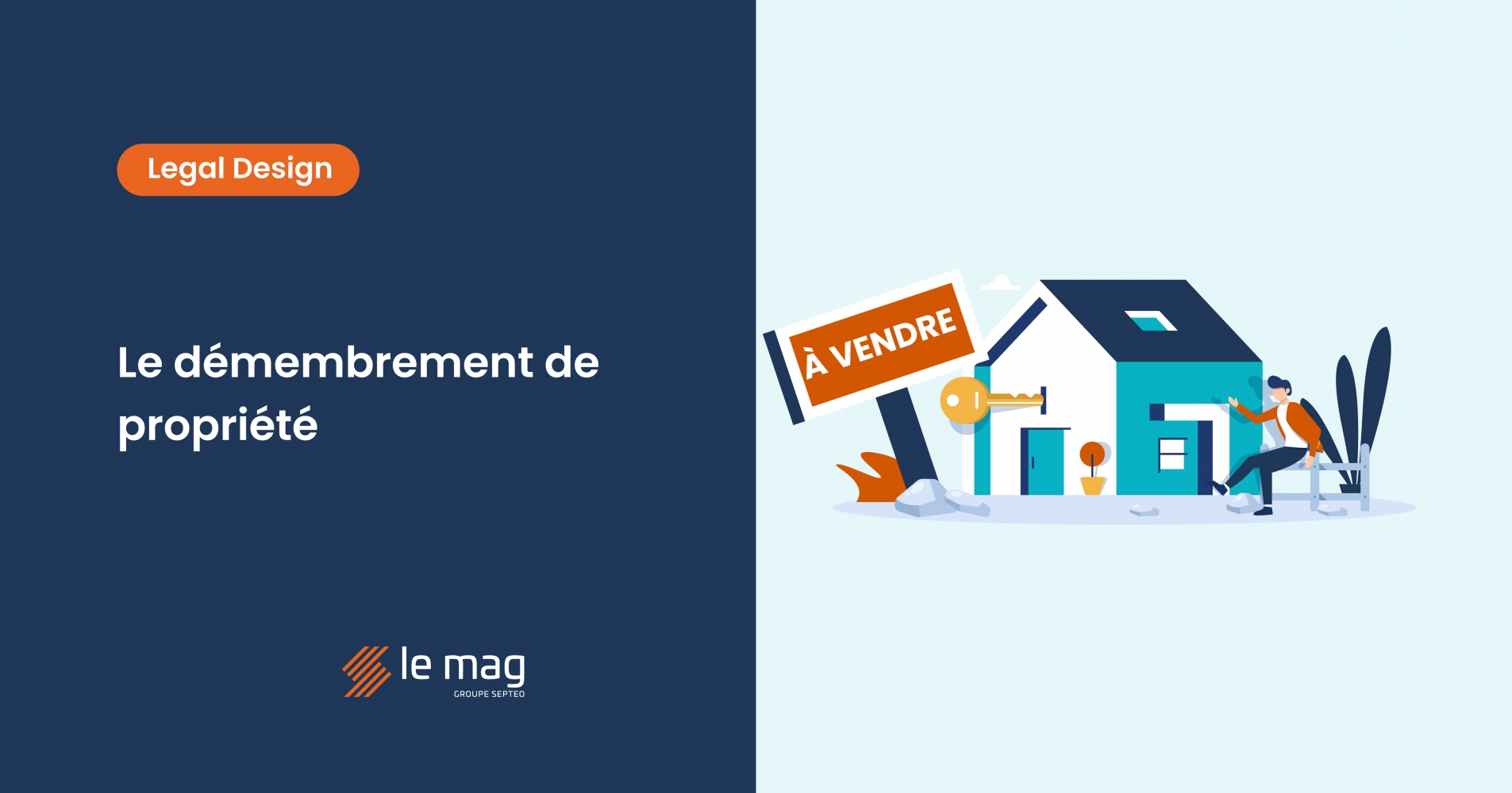 Le démembrement de propriété 