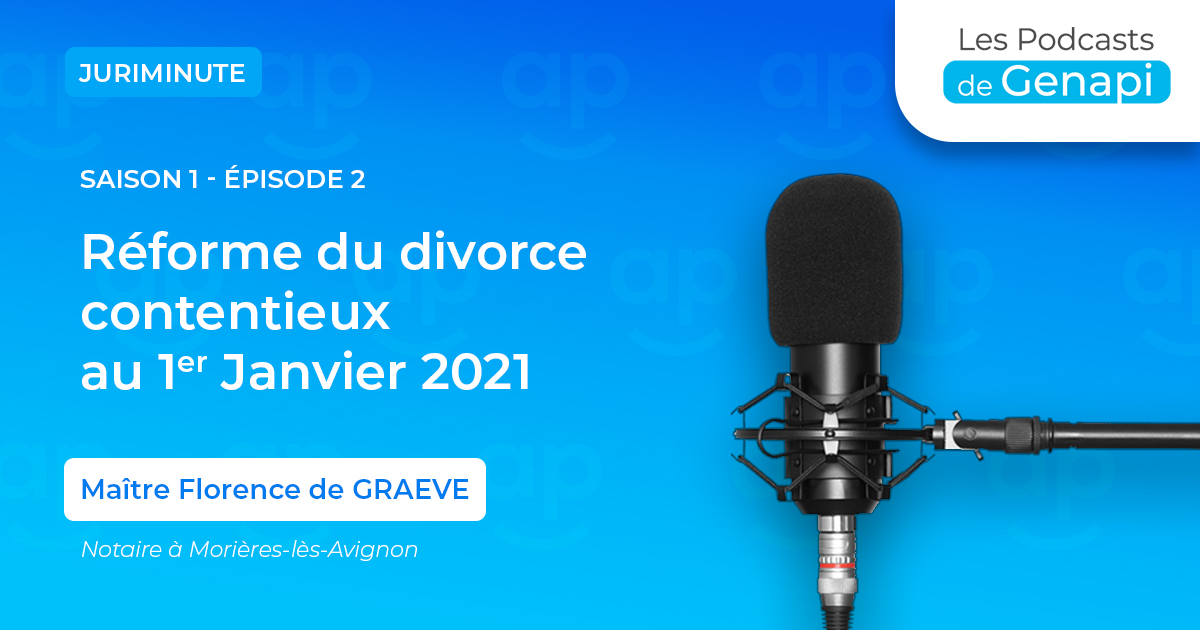 Réforme du divorce contentieux au 1er janvier 2021 
