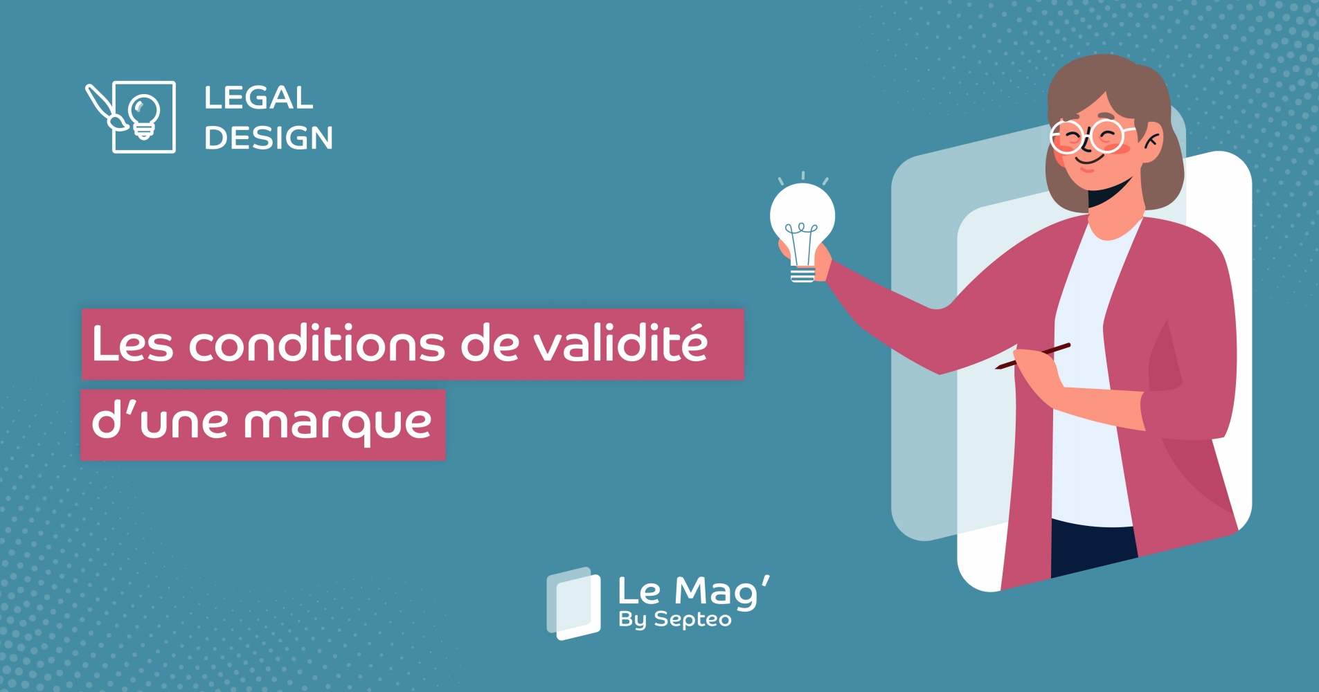 Les conditions de validité d'une marque