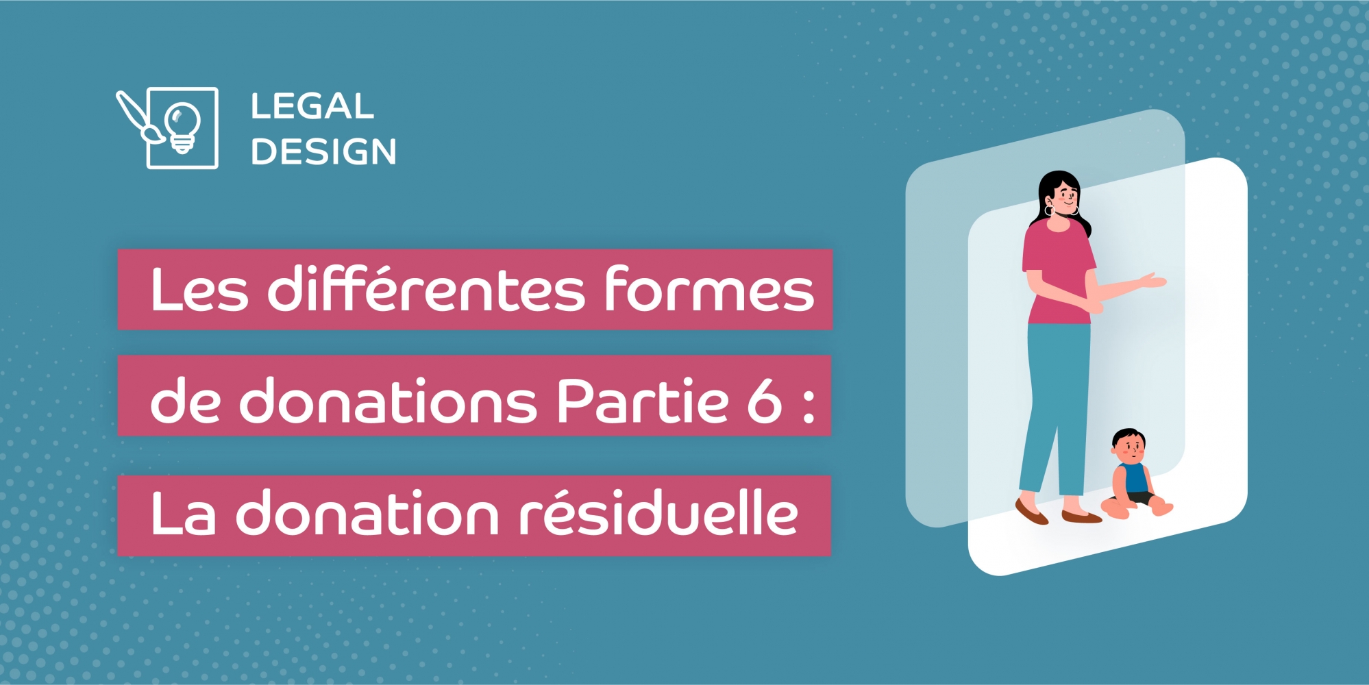 La donation résiduelle