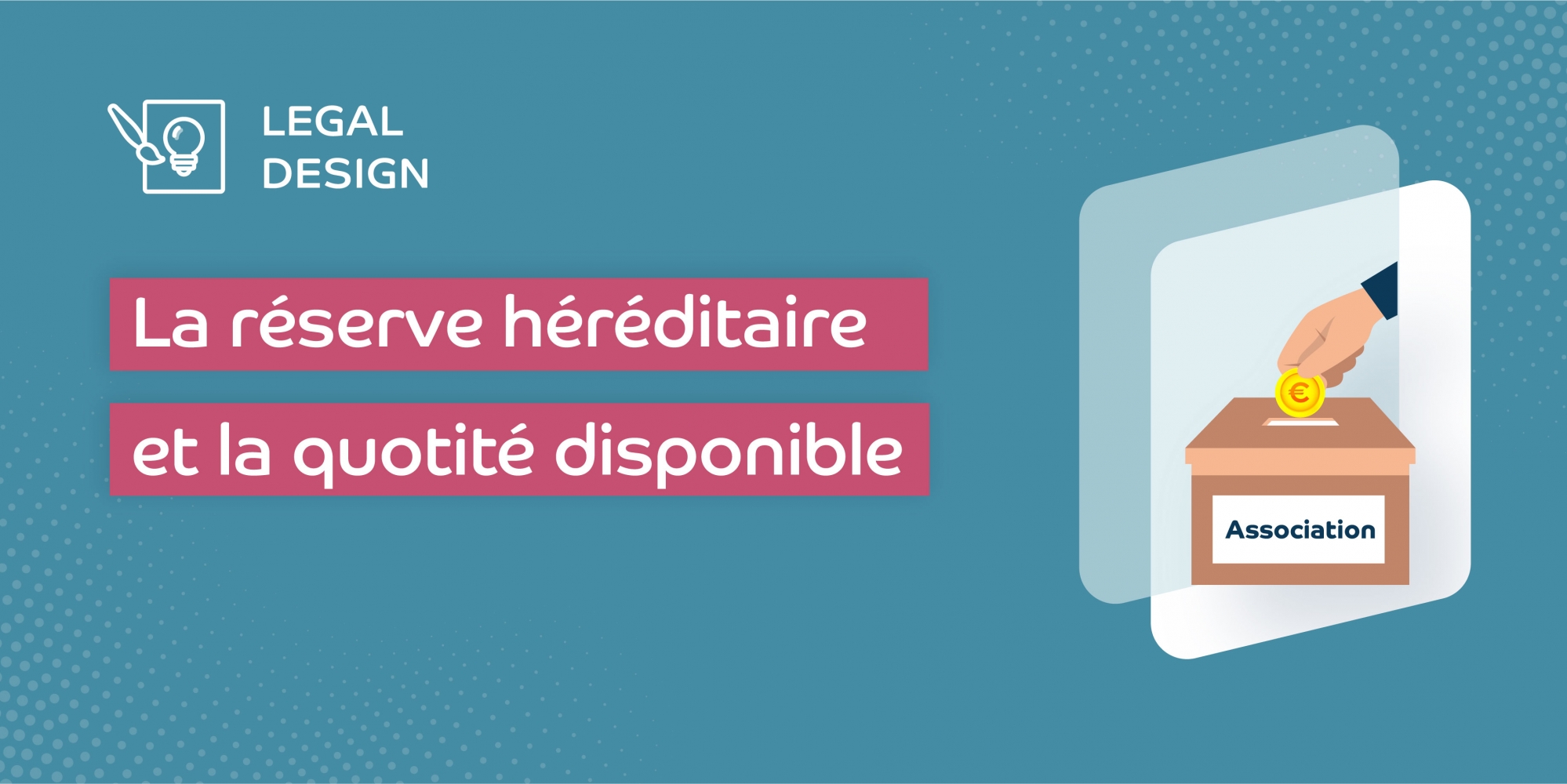 La réserve héréditaire et la quotité disponible