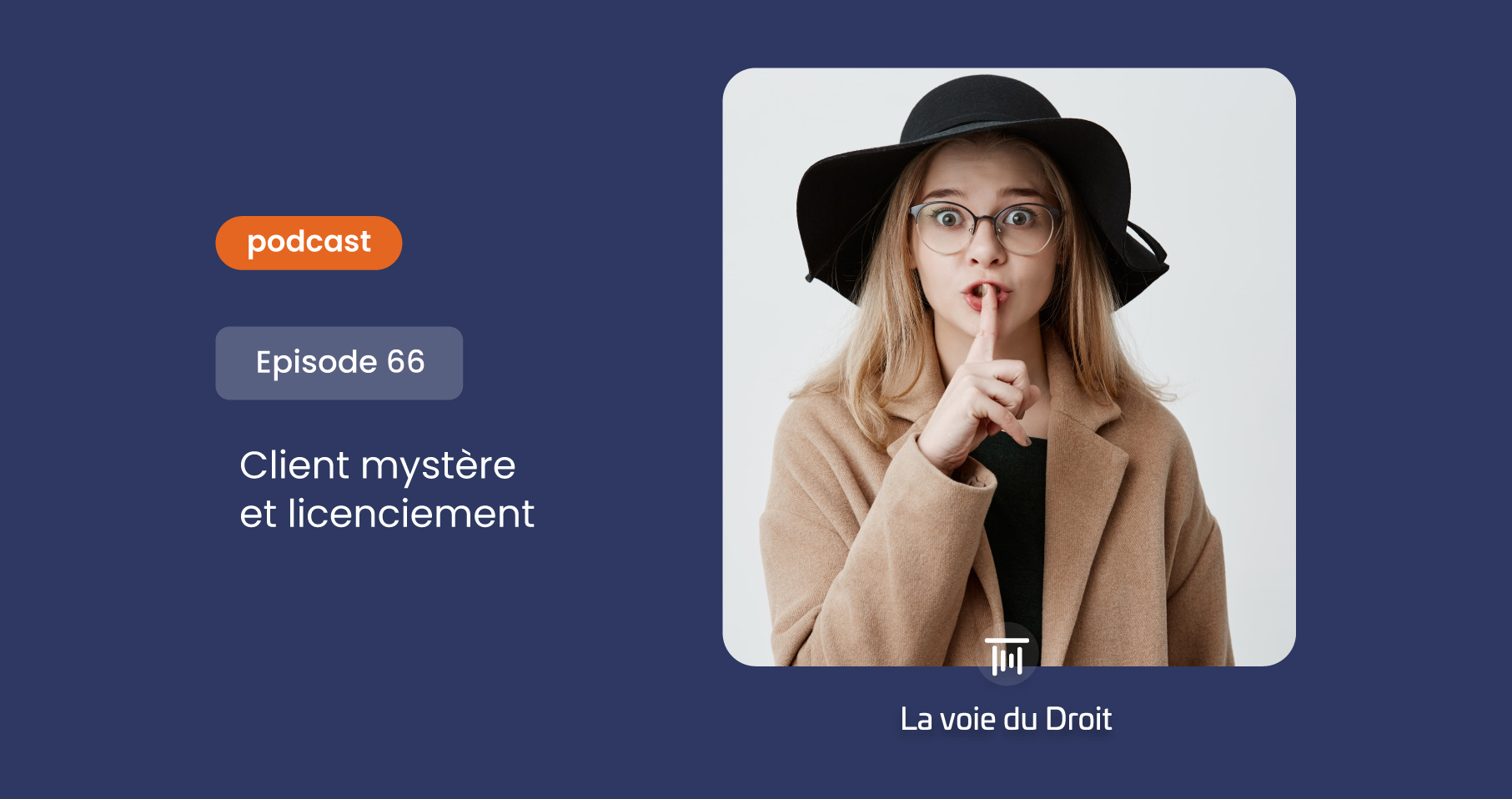 Client mystère et licenciement 